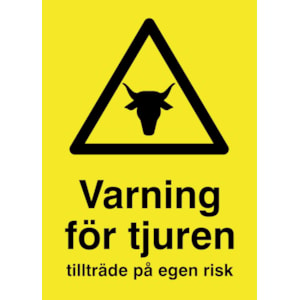 Varningsskylt Varning för tjuren